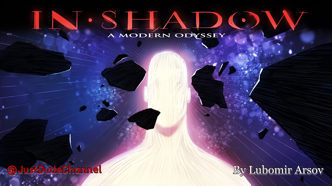 IN-SHADOW - A Modern Odyssey | Lubomir Arsov