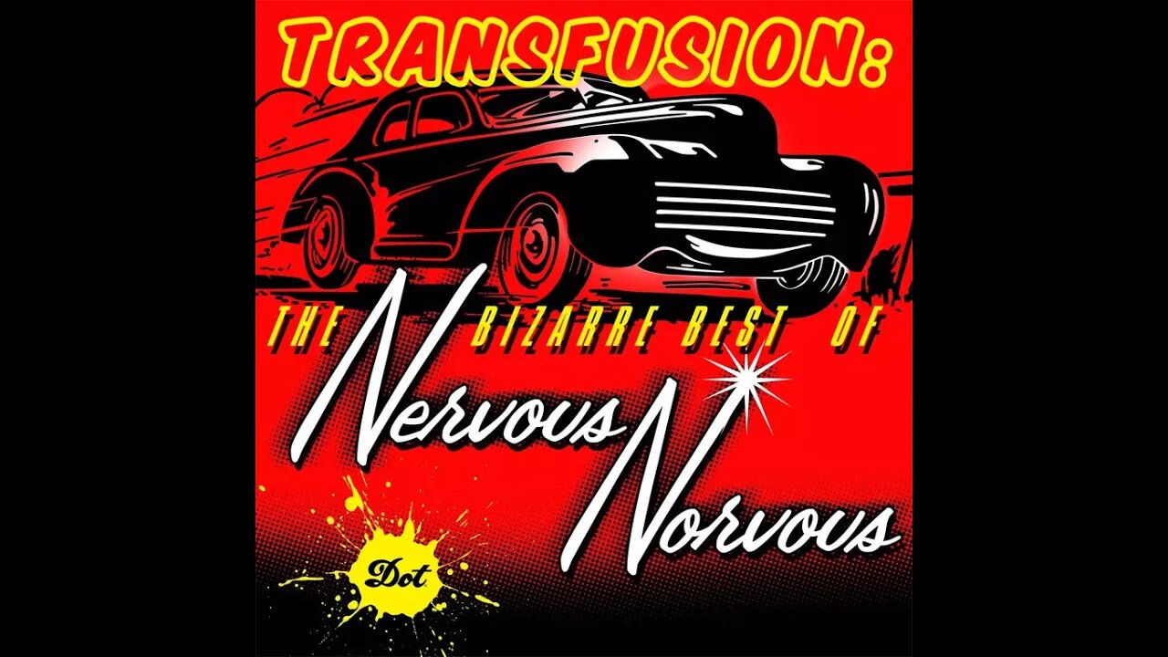 Transfusion (Nervous Norvus)