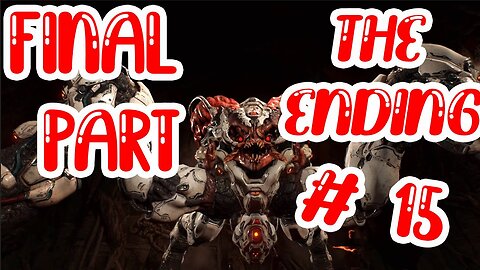 DOOM 4 ENDING FINAL BOSS Walkthrough Gameplay Part 15 PS4