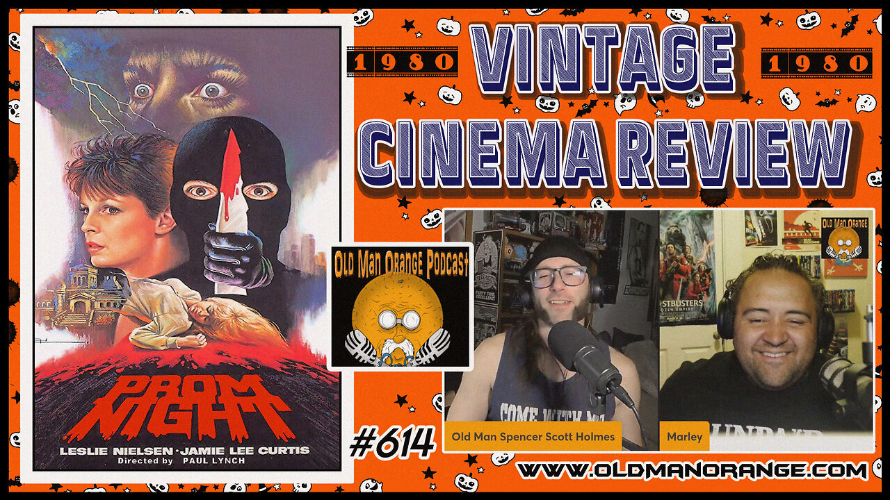 Prom Night 1980 Vintage Cinema Review - Old Man Orange Podcast 614