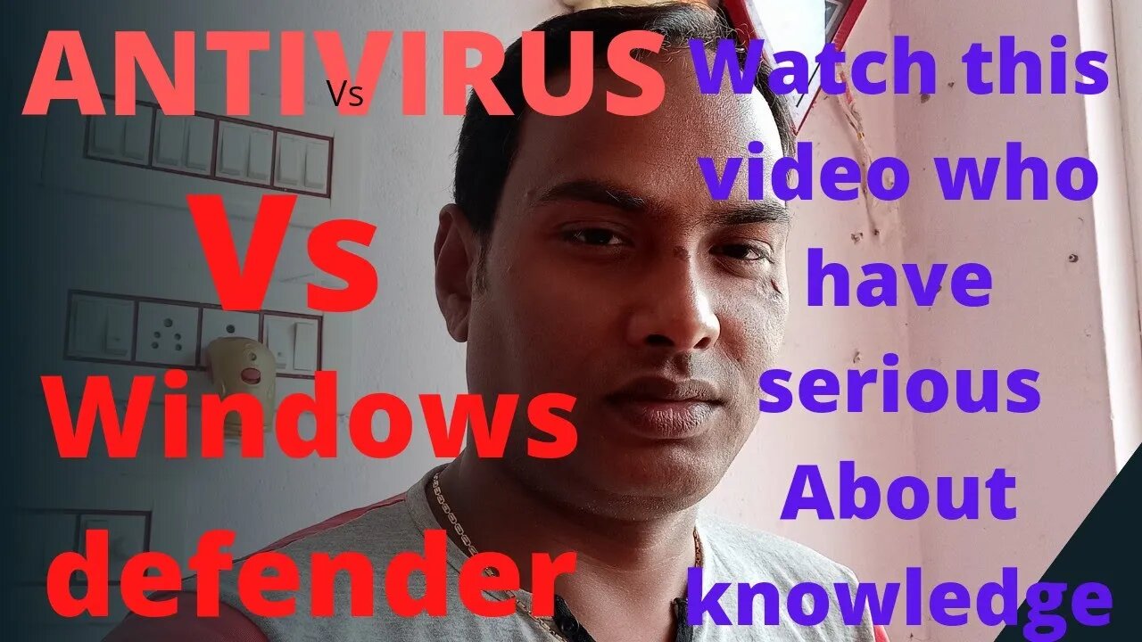 WHAT IS ANTIVIRUS, WHAT IS WINDOWS DEFENDER,#ANTIVARIOSVSWINDOWDEFENDER,#ANTIVARIOUS,#WINDOWDEFENDER