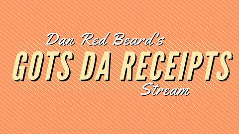 Gots Da Receipts Stream! Fri Nov 10th 2023