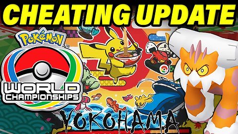 POKEMON WORLDS 2023: DAY 2 CHEATING UPDATE!