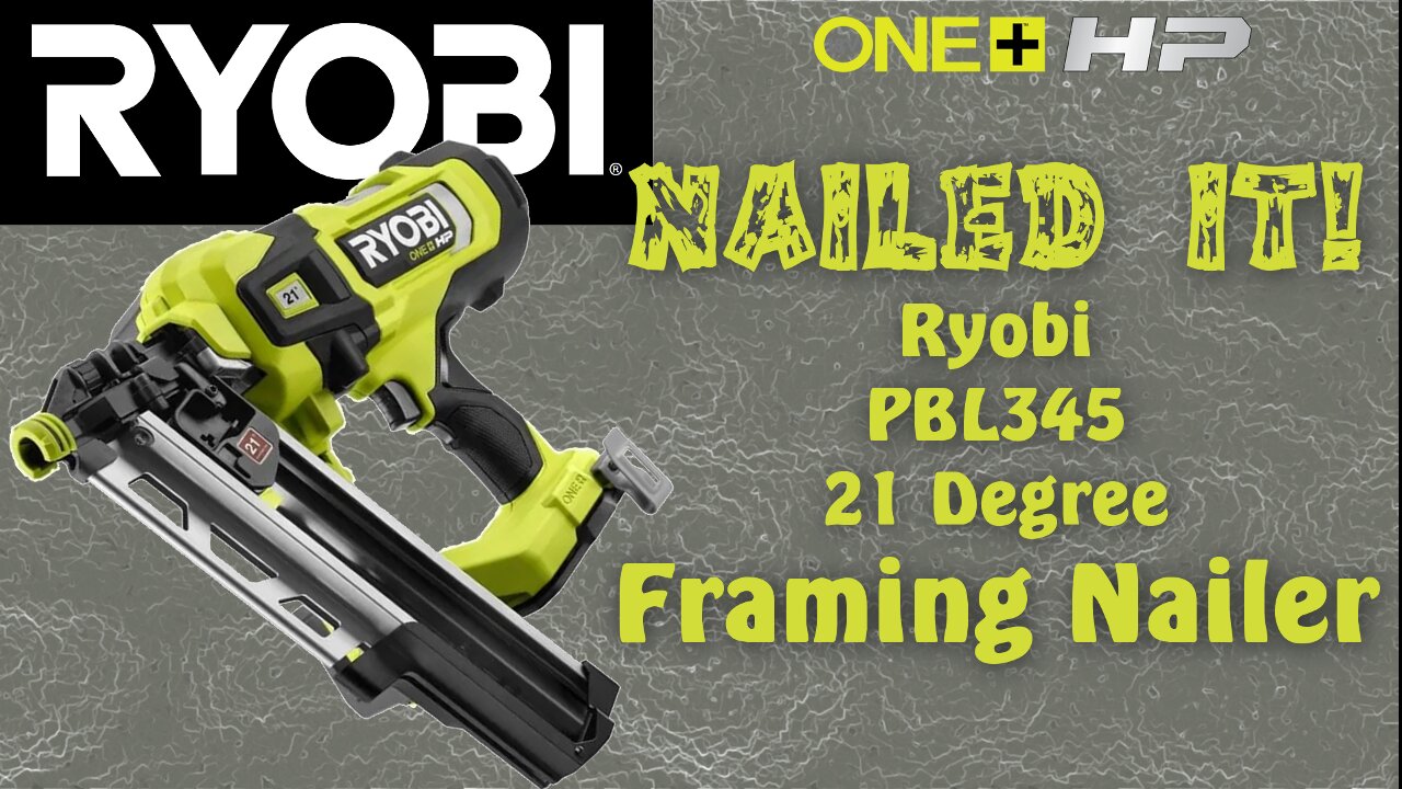 Ryobi PBL345 21 Degree Framing Nailer Review