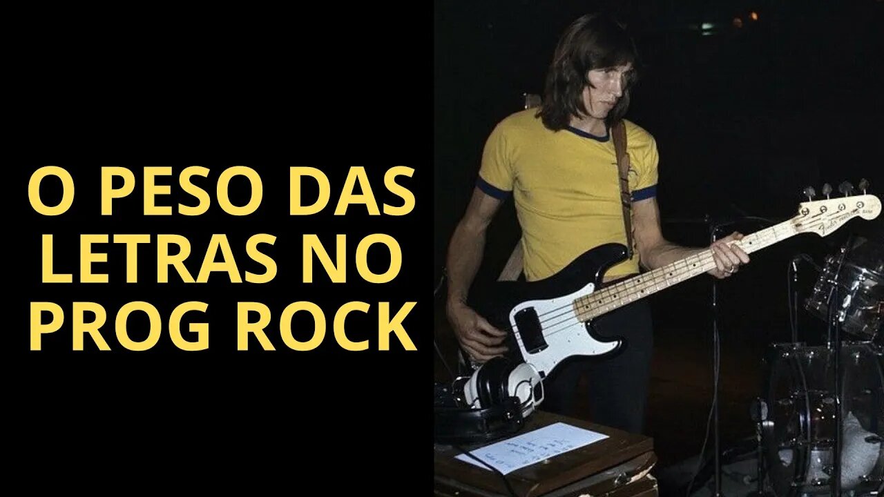 VOCÊ SABE QUE IMPORTÂNCIA AS LETRAS TIVERAM NO ROCK PROGRESSIVO? SE NÃO, ASSISTA ESTE VÍDEO!