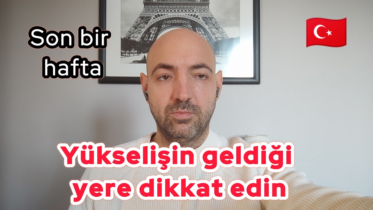 Yükselişin geldiği yere dikkat edin