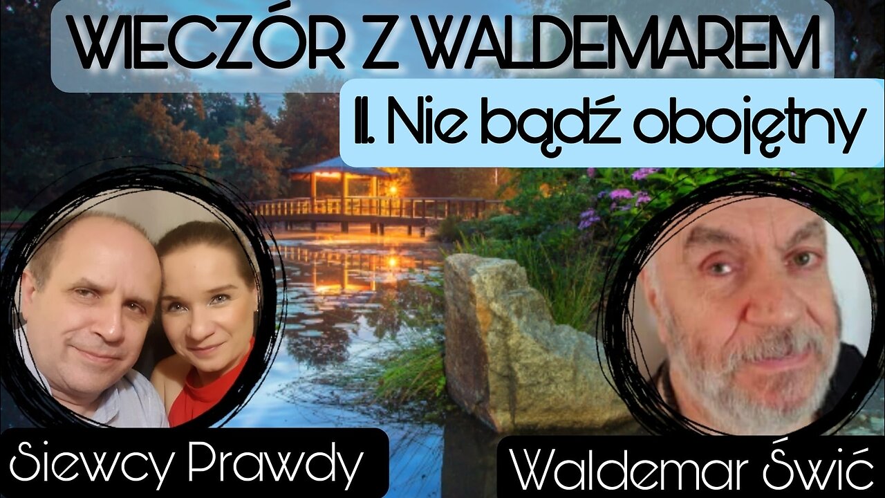 Nie bądź obojętny - Waldemar Świć