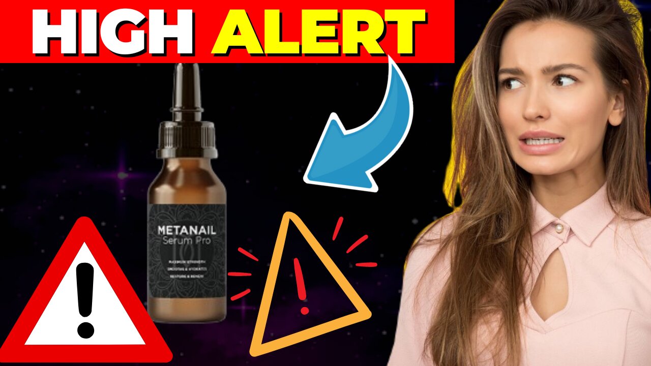 Metanail Serum Pro ((⛔️⚠️HIGH ALERT!!⛔️⚠️)) Metanail Serum Pro Nail Health Reviews 2024