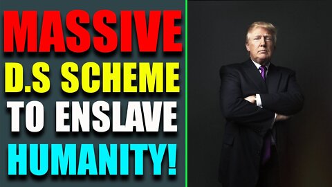 REVEALED MASSIVE D.S SCHEME UPDATE OF TODAY'S APRIL 23, 2022 - TRUMP NEWS