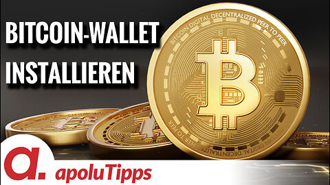 Unterstützen Sie apolut und die Freiheitsbewegung mit Bitcoin – Eine Wallet-Installationsanleitung