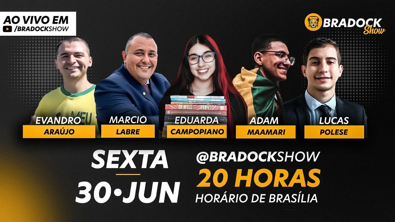 Bradock Show - 30/06/23 - Eduarda Campopiano, Adam Maamari, Lucas Polese, Evandro Araújo e M. Labre