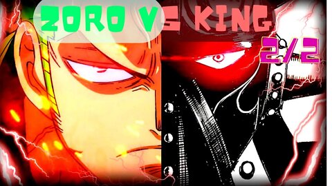 Zoro VS King - VEJA COMO FOI - Mangá EDIT COM MÚSICA COLORIDO - PARTE 2/2