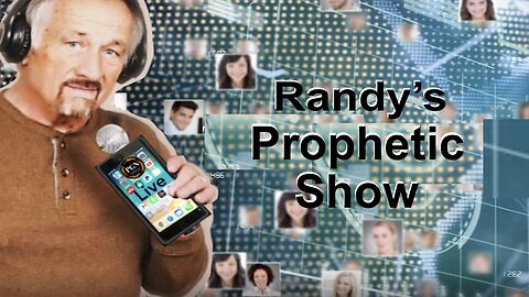 Randy's Prophetic Show