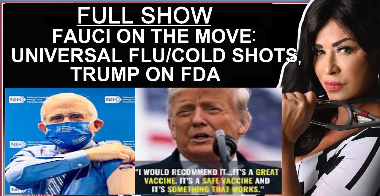 FULL SHOW-Fauci Fear Porn, More Variants & Trump Taking Credit