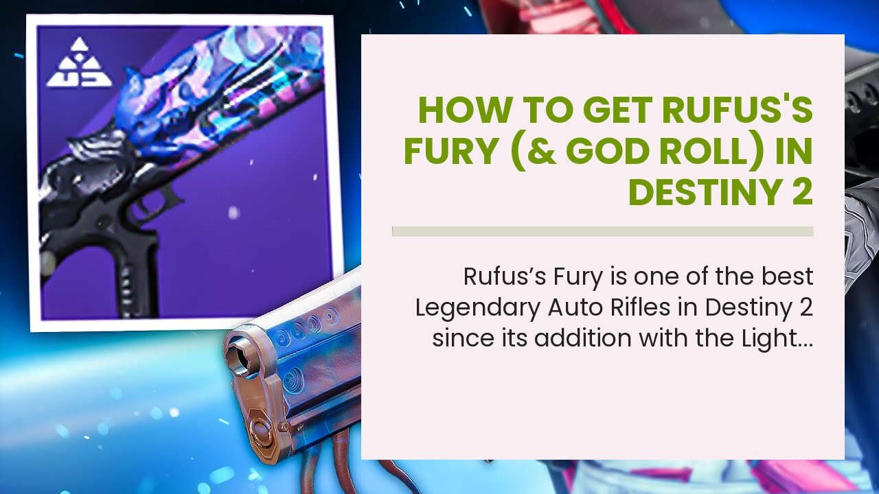 How To Get Rufus's Fury (& God Roll) In Destiny 2