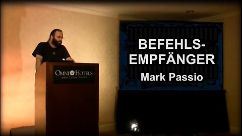 Mark Passio - Befehlsempfänger