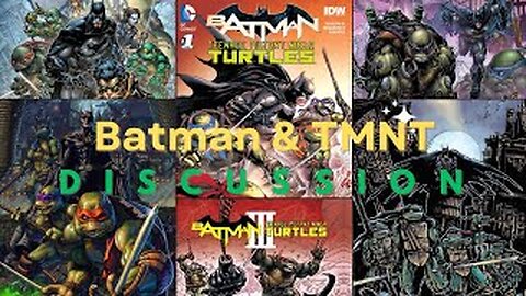 TMNT Batman Discussion