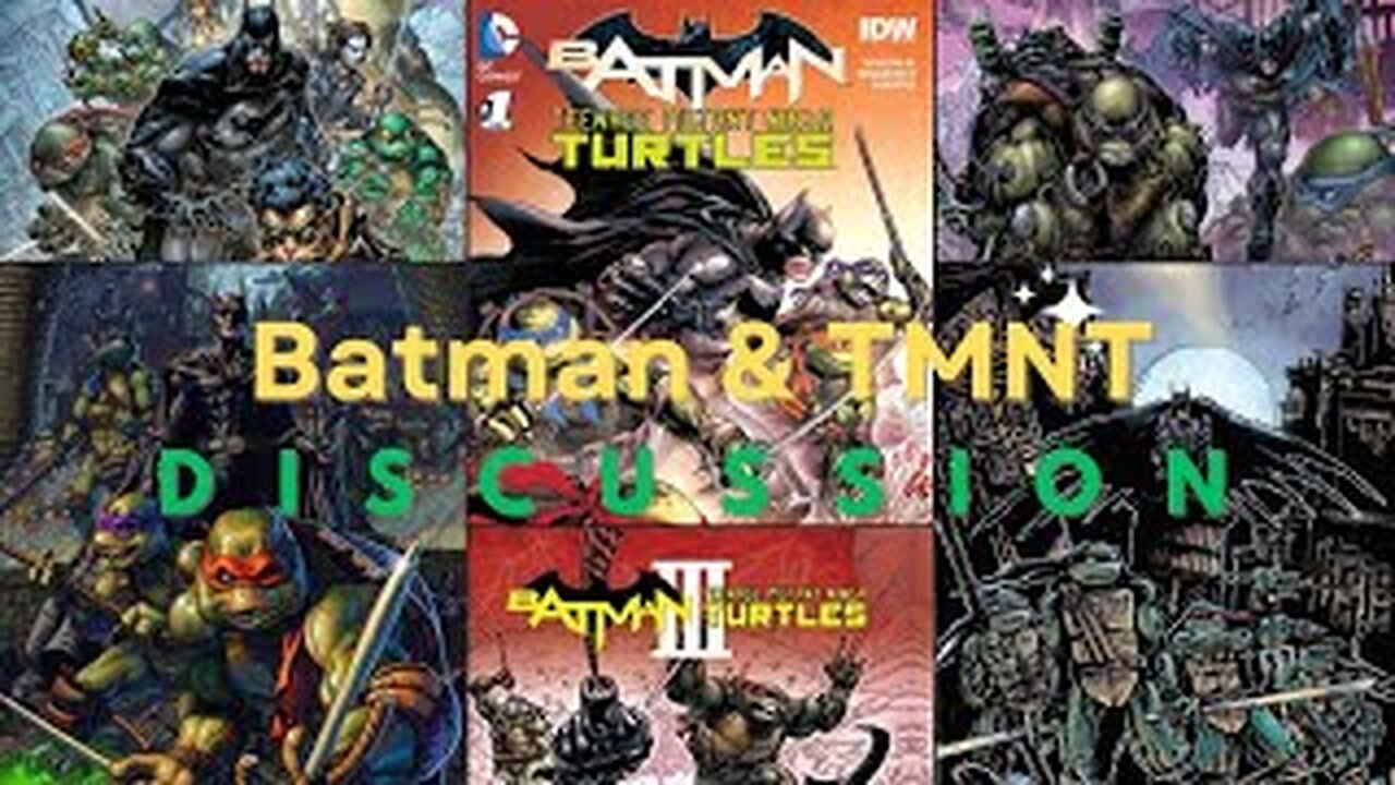 TMNT Batman Discussion