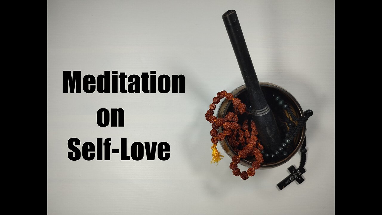 Experience a Deep Sense of Self Love with this Meditation