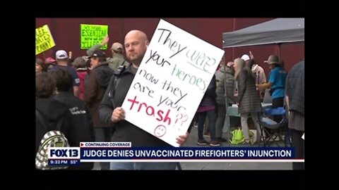 Seattle Firefighters Lose Their Jobs Because Of Vaccination Discrimination By Seattle Judge