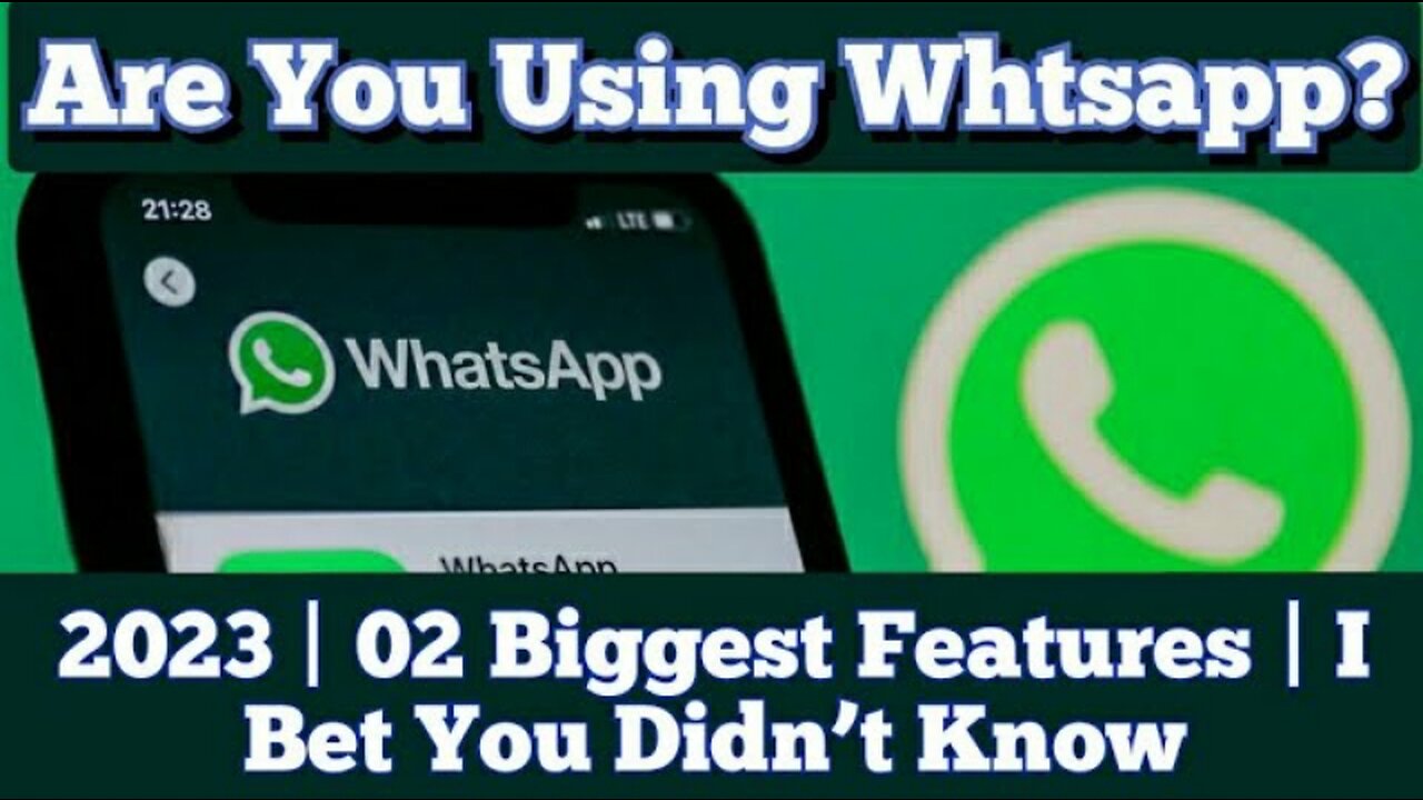 Are You Using Whtsapp? 2023 | 02 Biggest Features | I Bet You Didn’t Know