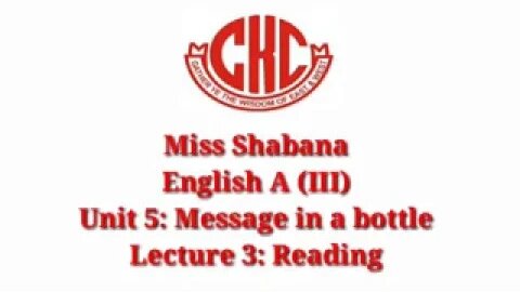 ENGLISH A CLASS 3 UNIT 5 LECTURE 3 READING