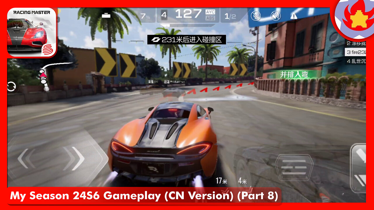 My Season 24S6 Gameplay (CN Version) (Part 8) | Racing Master