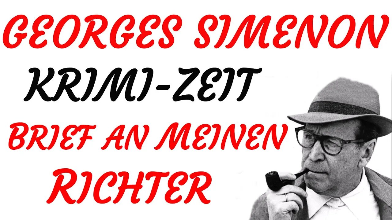 KRIMI Hörspiel - Georges Simenon - BRIEF AN MEINEN RICHTER (1985) - TEASER