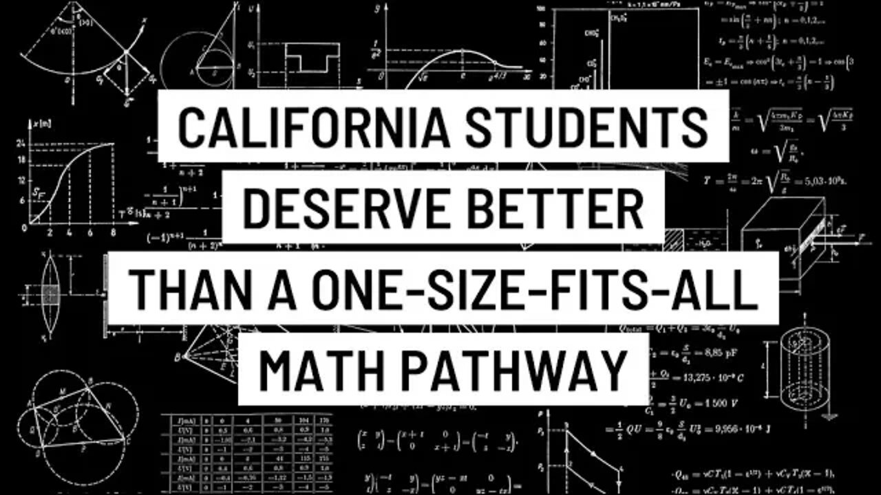 California Students Deserve Better than a One-Size-Fits-All Math Pathway with David Margulies