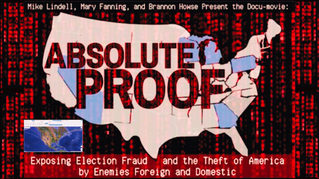 Mike Lindell: Absolute Proof - Exposing Election Fraud (2021)