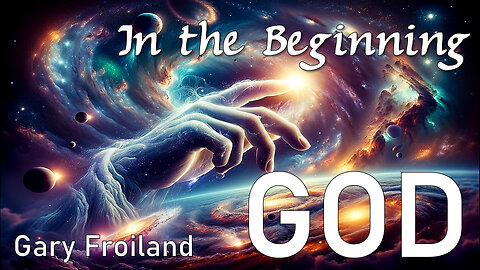 In the Beginning, God