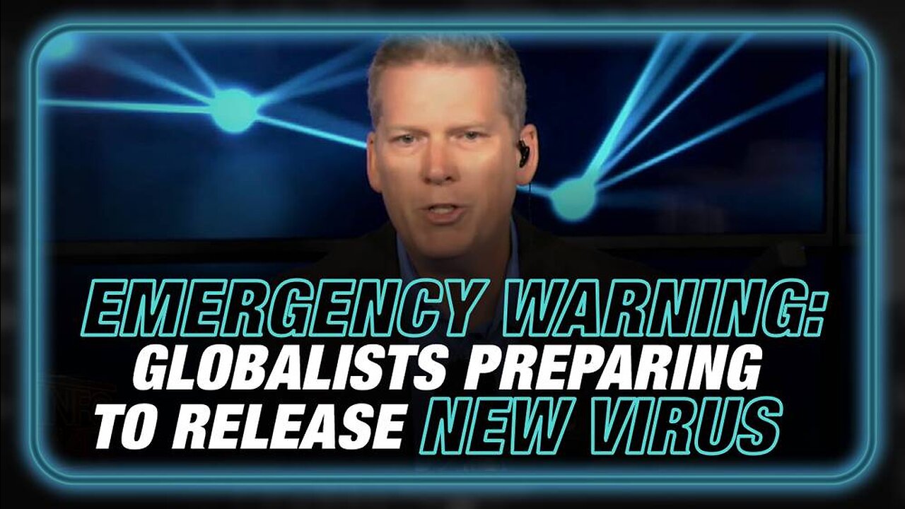 Emergency Warning: Globalists Preparing To Release New Virus - Mike Adams Reports