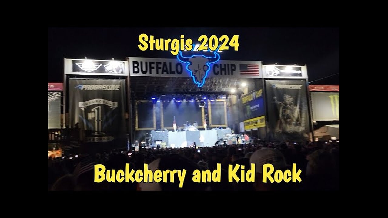 Sturgis 2024 Buckcherry and Kid Rock Buffalo Chip