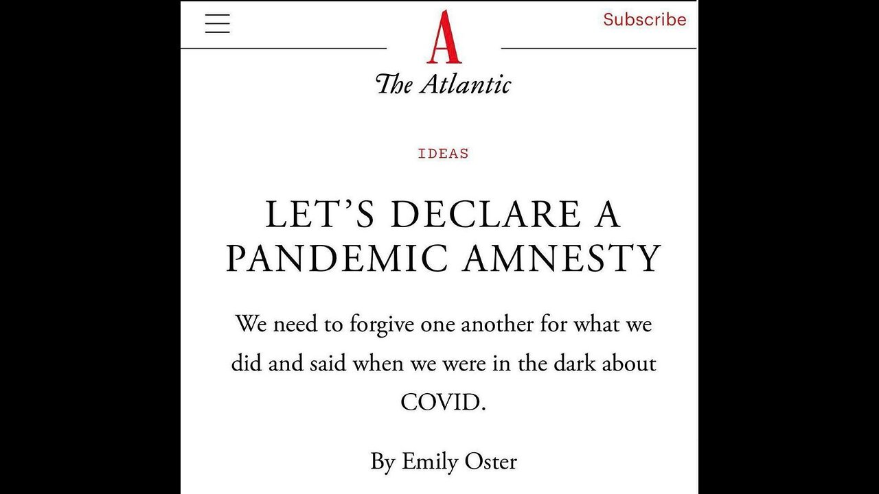 The Atlantic Calls For Covid Era Behavior Amnesty.