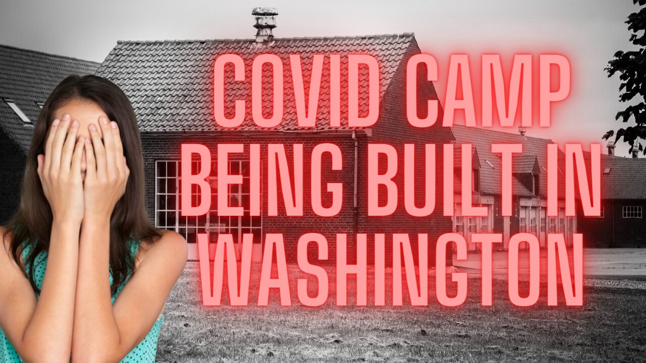 Covid "Camps" Being Set Up In USA