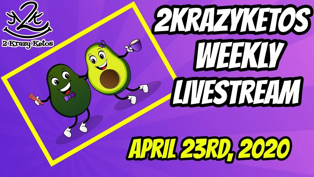 2krazyketos weekly livestream - April 23rd | We're having a good week