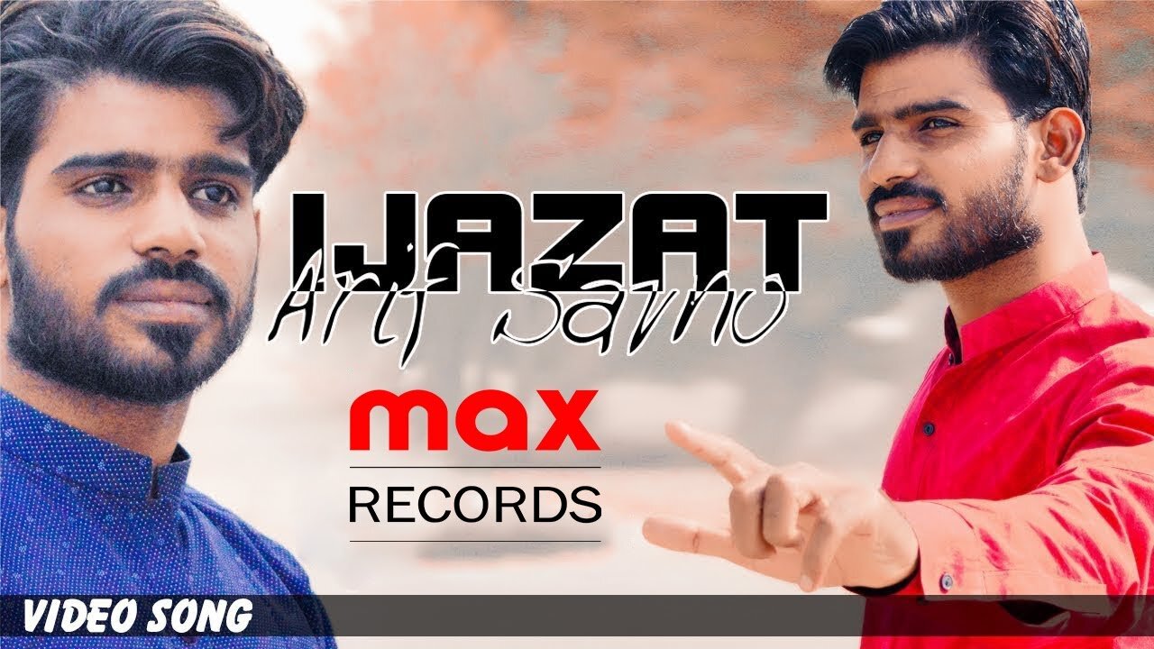 IJAZAT BY ARIF SAMO | FULL HD VIDEO | maxRECORDS | New Sindhi Song Sindhi Wedding Songs Culture Day