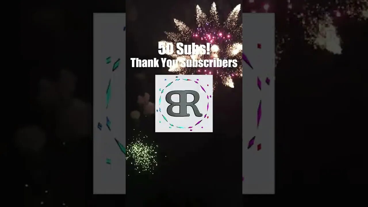 Thank You for 50 Subs! Fireworks #shorts RestlessBloom