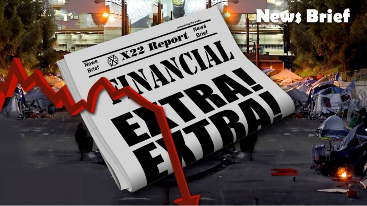 X22 Report - Ep. 3107A - Watch CA & NY They Are The [CB]/[DS] Economic Template Of The Future