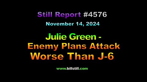 Julie Green - Enemy Plans Attack Worse Than J-6 !!!, 4576