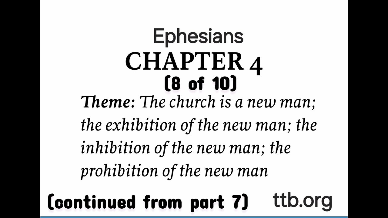 Ephesians Chapter 4 (Bible Study) (8 of 10)