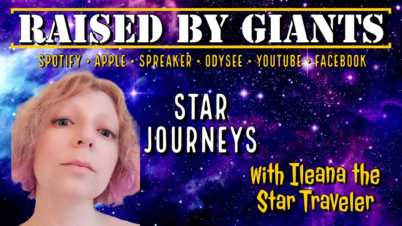 Ileana's Star Journeys, Secret Space Program, ET Abductions with Ileana the Star Traveler