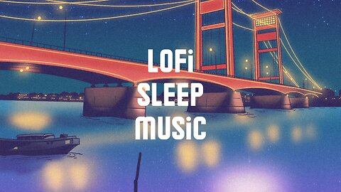 Lofi music 🎶🎵