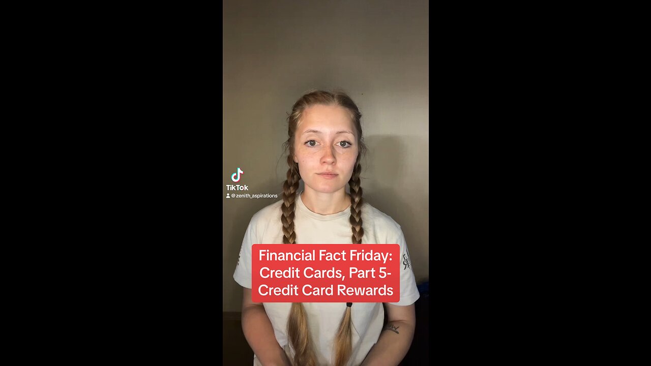 Financial Facts Friday: Credit Cards, Part 5-Credit Card Rewards