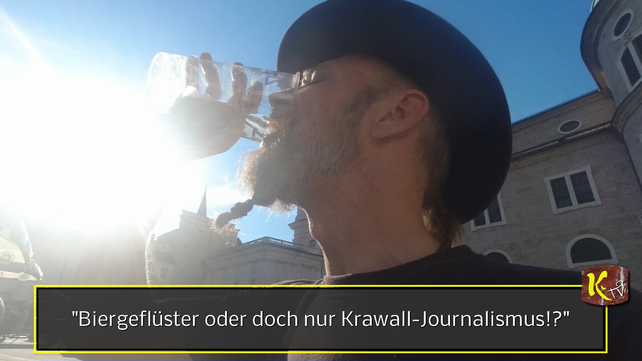 Biergeschwurbel oder doch nur Krawall-Journalismus!?