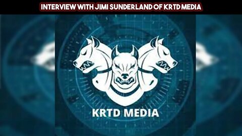 Interview with Jimi Sunderland of KRTD Media