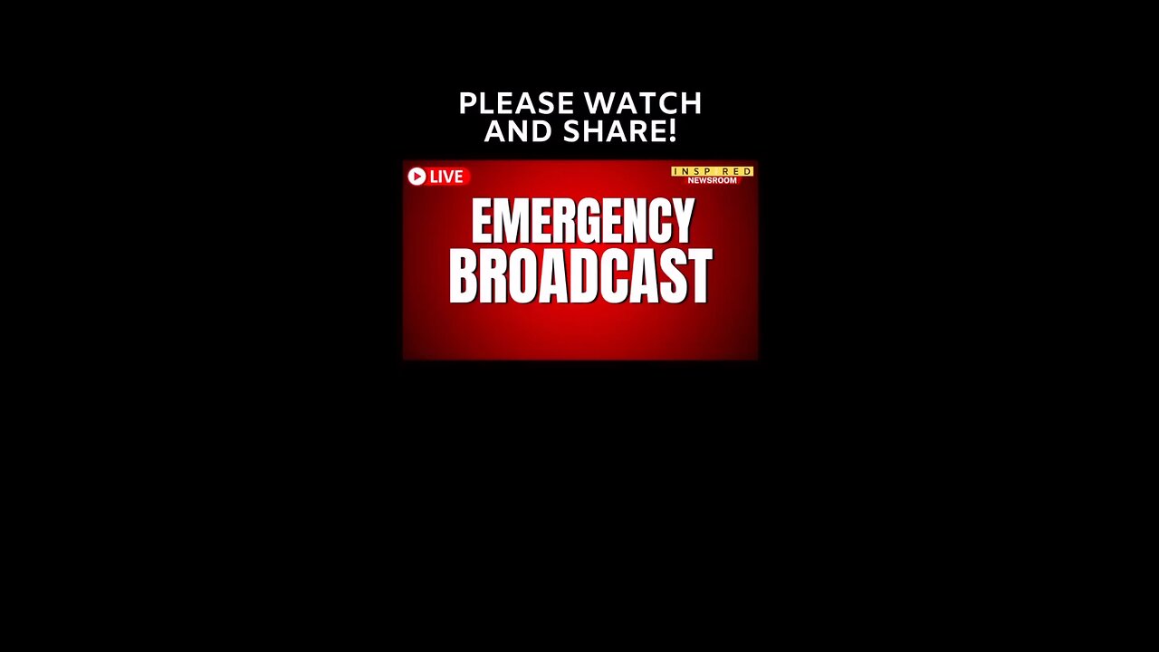 “””EMERGENCY BROADCAST”” WATCH UNTIL THE END