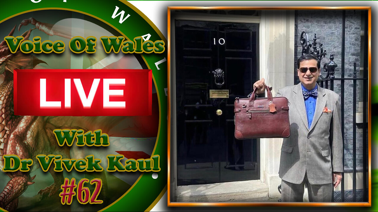 Voice Of Wales LIVE with Dr Vivek Kaul #62
