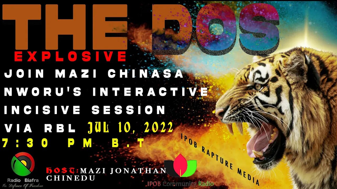 THE DOS: Join Mazi Chinasa Nworu Explosive Interactive Session Via RBL | Jul 10, 2022