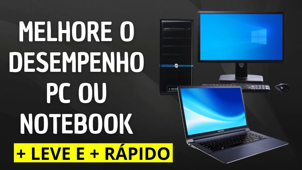 COMO MELHORAR O DESEMPENHO E RESOLVER OS TRAVAMENTOS DO SEU PC OU NOTEBOOK